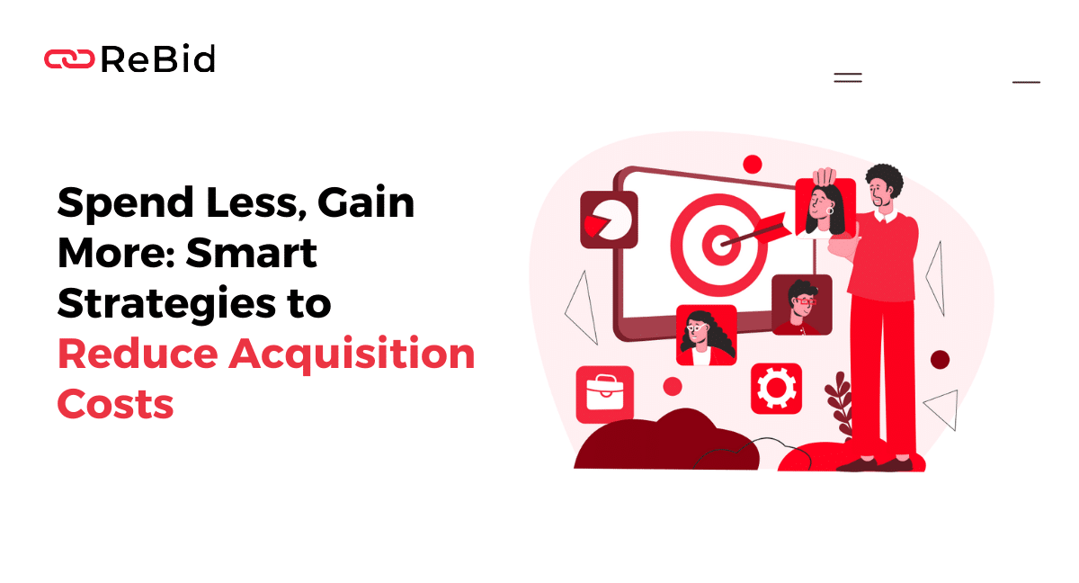 reduce customer acquisition costs