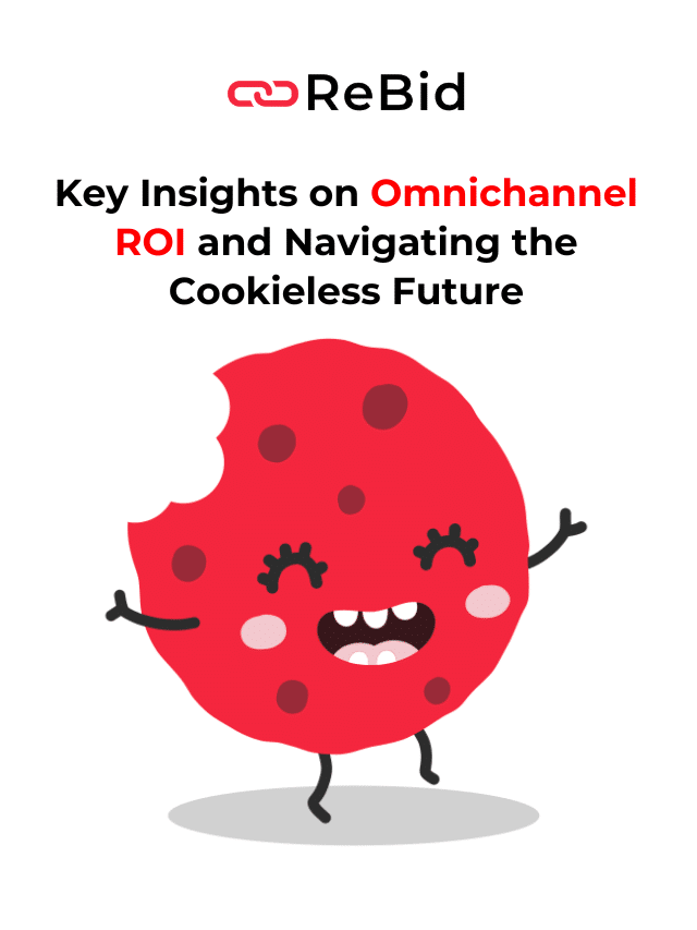 Key Insights on Omnichannel ROI and Navigating the Cookieless Future