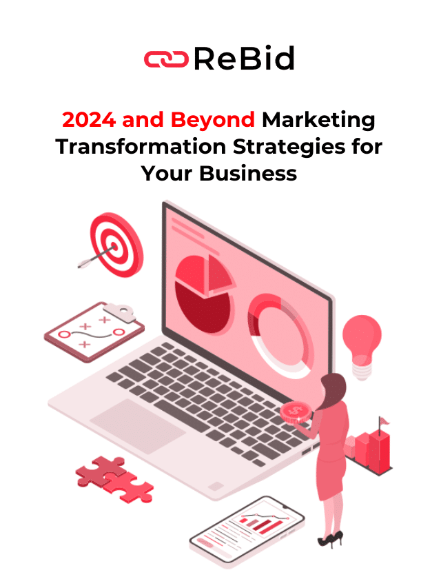 2024 and Beyond Marketing Transformation Strategies for Your Business